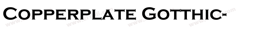 Copperplate Gotthic字体转换
